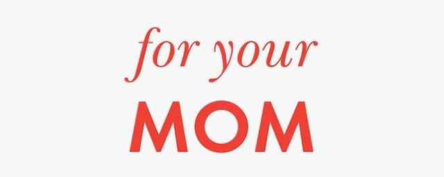 Gifts For Your Mom Image